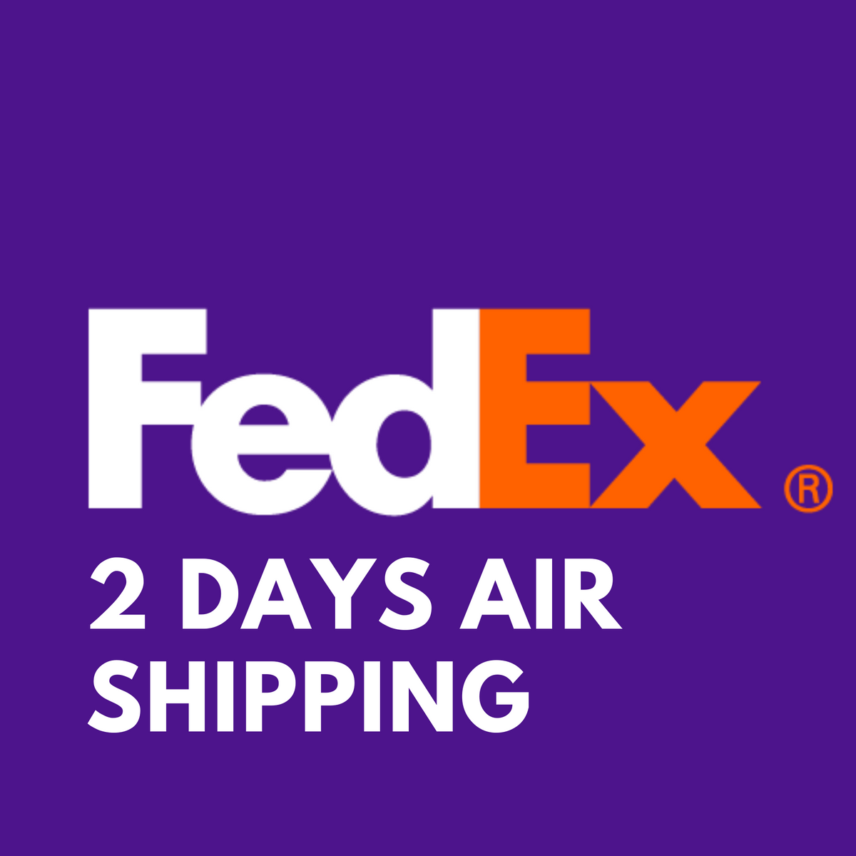 FedEx 2 Days AIR Shipping